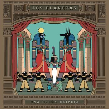 Los Planetas - Una Opera Egipcia