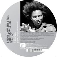 Brent Laurence, Darius Willrich - This Life