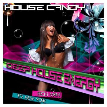 Various Artists - House Candy - Deep House Energy