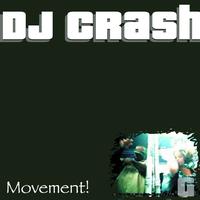 Dj Crash - Movement
