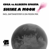 Cuca, Alberto Sparta - Shine a Moon