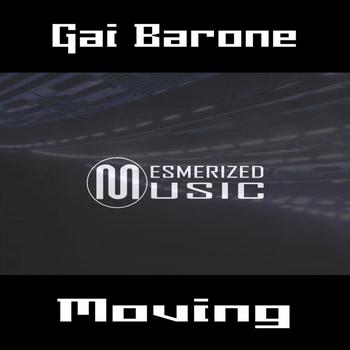 Gai Barone - Moving