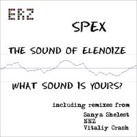 Spex - The Sound Of ELenoiZe