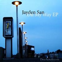 Jayden San - On My Way EP