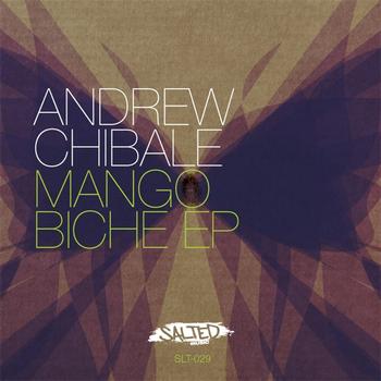 Andrew Chibale - Mango Biche EP