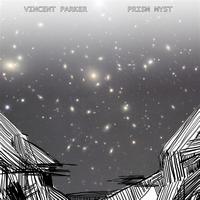 Vincent Parker - Prism Myst