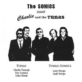 The Sonics - The Sonics Meet Charlie & The Tunas
