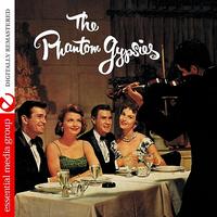 The Phantom Gypsies - The Phantom Gypsies (Digitally Remastered) - EP