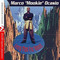 Marco "Mookie" Ocasio - Every Man For Himself (Digitally Remastered)
