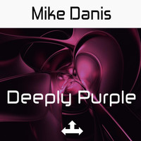 Mike Danis - Deeply Purple