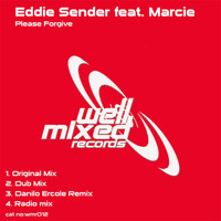 Eddie Sender feat. Marcie - Please Forgive