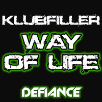 Klubfiller - Way of Life