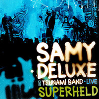Samy Deluxe - Superheld