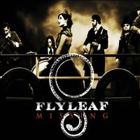 Flyleaf - Missing