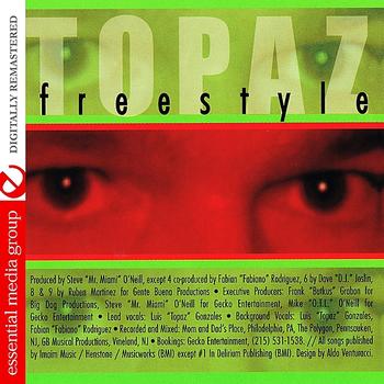 Topaz - Freestyle (Digitally Remastered)