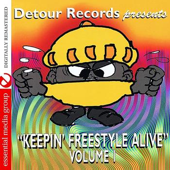 Various Artists - Detour Records Presents Keeping Freestyle Alive Vol. 1 (Digitally Remastered)