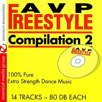 Various Artists - AVP Records Freestyle Compilation Vol. 2: 100% Pure Extra Strength Dance Music (Digitally Remastered)