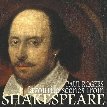 Paul Rogers - Favourite Scenes from Shakespeare