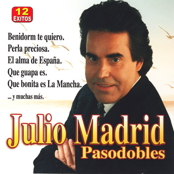 Julio Madrid - Pasodobles