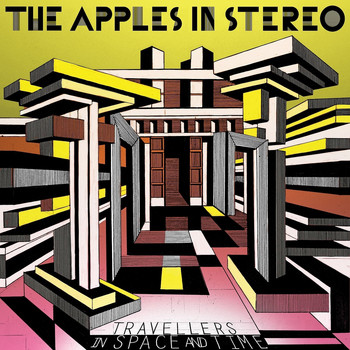 The Apples In Stereo - Travellers in Space and Time