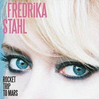 Fredrika Stahl - Rocket Trip to Mars (Radio Edit)