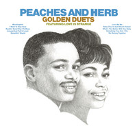 Peaches & Herb - Golden Duets (With Bonus Tracks)