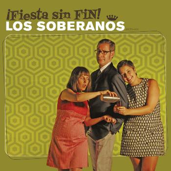 Los Soberanos - ¡Fiesta Sin Fin!
