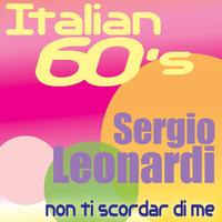 Sergio Leonardi - Non ti scordar di me
