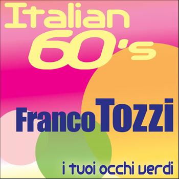 Franco Tozzi - I tuoi occhi verdi
