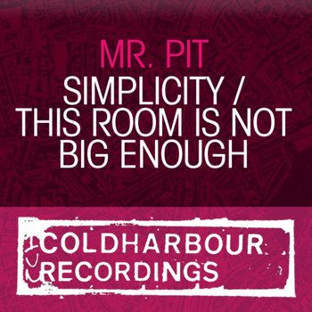 Mr. Pit - Simplicity / This Room Is Not Big Enough