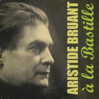 Aristide Bruant - A la Bastille