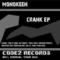 Monokeen - Crank - EP