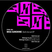 Miss Sunshine - Dark Me Out - EP