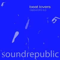 Beat Lovers - Cappuccino - EP