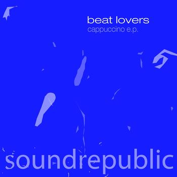 Beat Lovers - Cappuccino - EP