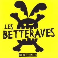 Les Betteraves - Sabordage