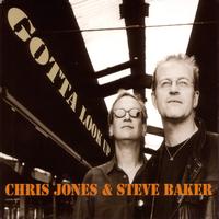 Chris Jones, Steve Baker - Gotta Look Up