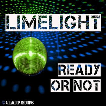 Limelight - Ready or Not