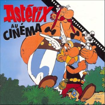 Various Artists - Astérix au cinéma (Bande originale des films)