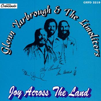 Glenn Yarbrough & The Limeliters - Joy Across The Land