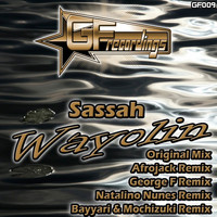 Sassah - Wayolin