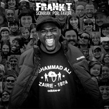 FRANK T - Sonrian Por Favor