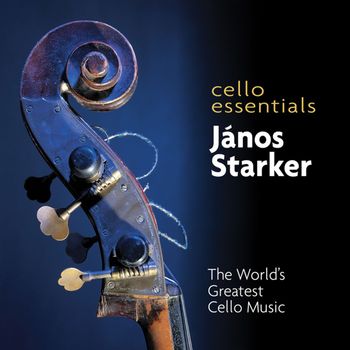 János Starker - Cello Essentials