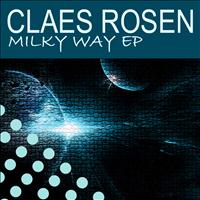 Claes Rosen - Milky Way EP