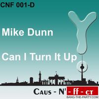 Mike Dunn - Can I Turn It Up