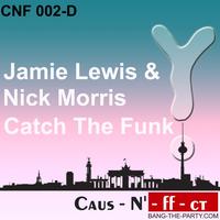 Jamie Lewis, Nick Morris - Catch the Funk
