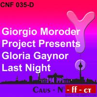 Gloria Gaynor, Giorgio Moroder - Last Night