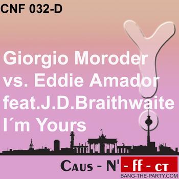 Eddie Amador, Giorgio Moroder - I'm Yours