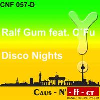 Ralf Gum - Disco Nights (Featuring C'Fu)