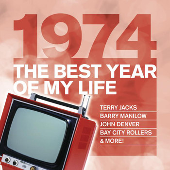 Various Artists - The Best Year Of My Life: 1974